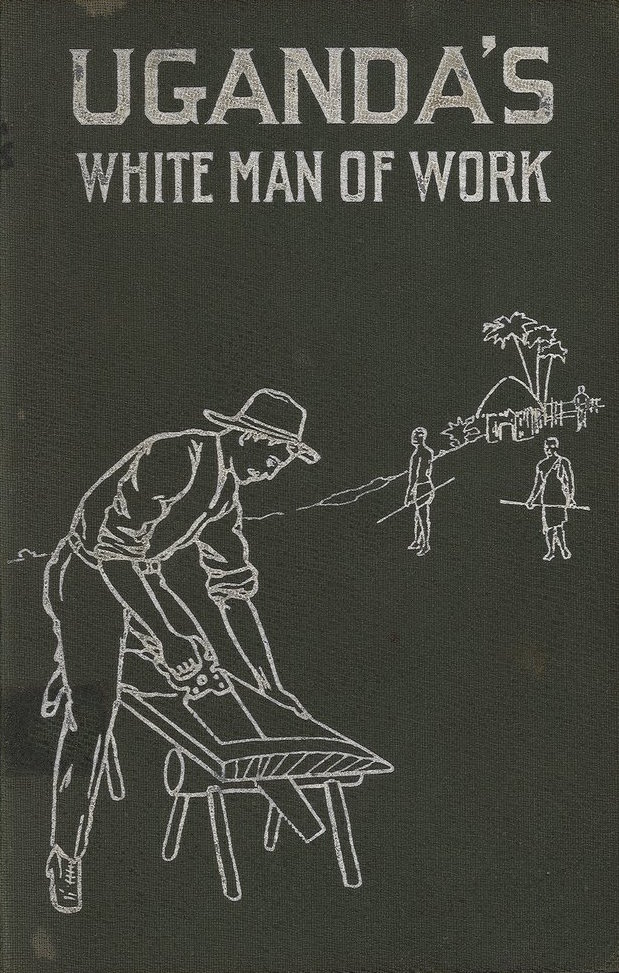 Uganda's White Man of Work book cover